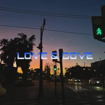 Love & Dove by Dannie Al