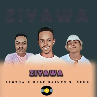 Ziyawa by Spux