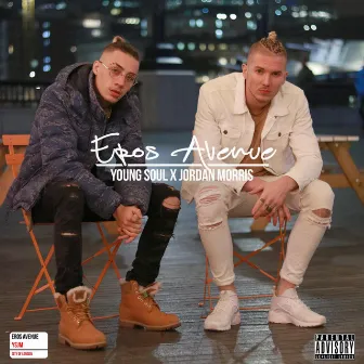 Eros Avenue by Young Soul