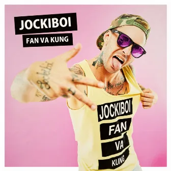 Fan Va Kung by Jockiboi