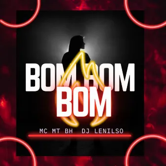 Bom Bom Bom by Mc MT BH