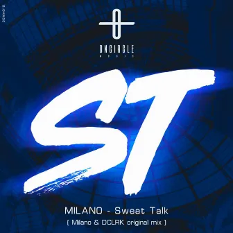 Sweat Talk by MILANO