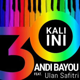 Kali Ini (feat. Ulan Safitri) by Andi Bayou