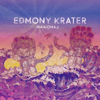 Mawonaj EP by Edmony Krater