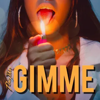 Gimme by Prince Myles