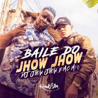 Baile do Jhow Jhow by Dj Jhow Jhow