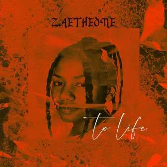 to life by Zaetheone