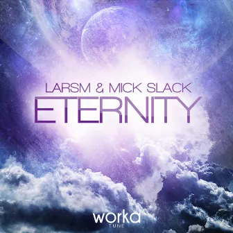 Eternity by Mick Slack