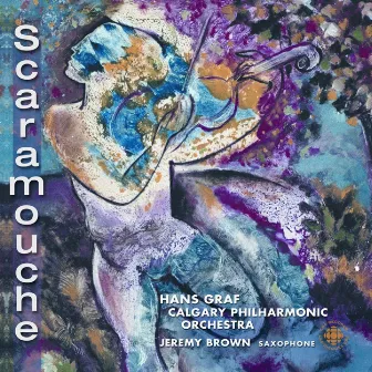 Milhaud: Scaramouche / Villa-Lobos: Descobrimento Do Brasil by Calgary Philharmonic Orchestra