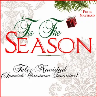 Tis The Season: Feliz Navidad (Spanish Christmas Favorites) by Trio Nueva Generación