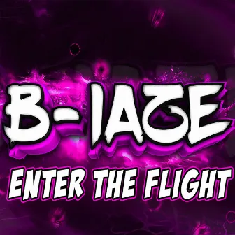 Enter the flight by B-laze