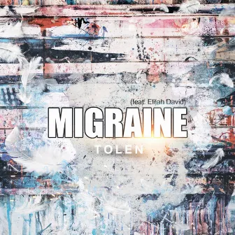 Migraine by Tolen