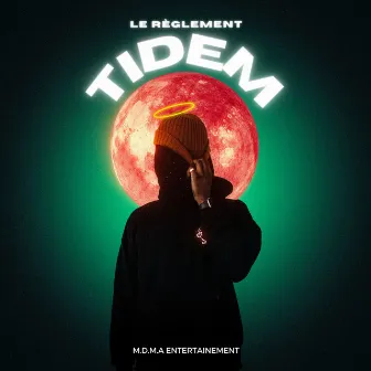 Le Réglement by Tidem