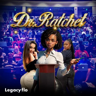 Dr. Ratchet by Legacyflo