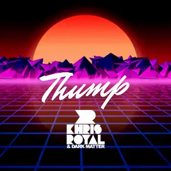 Thump by Dark Matter