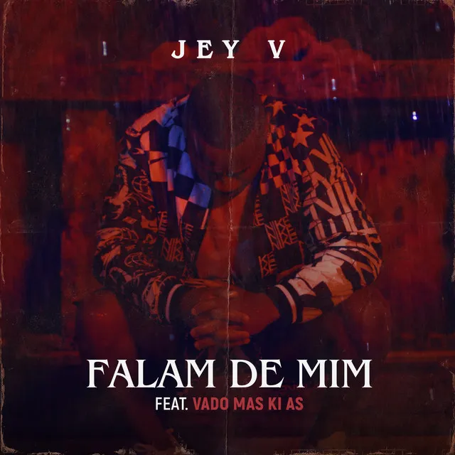 Falam de Mim (feat. Vado Más Ki Ás)