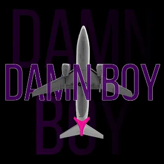 Damn Boy by Bawser