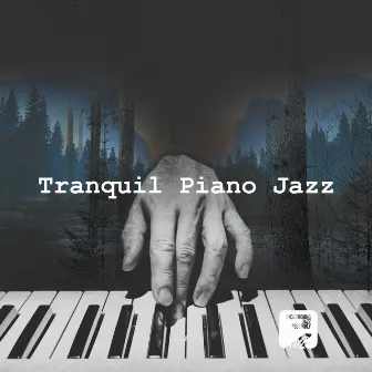 Tranquil Piano Jazz by Background Jazz Assembly