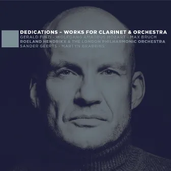 Dedications - Works for Clarinet & Orchestra by Martyn Brabbins