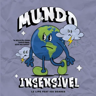 Mundo Insensível by Isa Soares