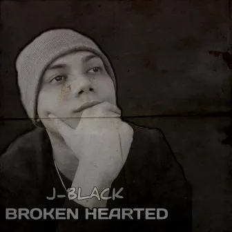 Broken Hearted Song by J-black