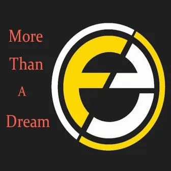 More Than a Dream - Single by e3