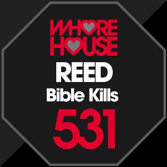 Bible Kills by Reed