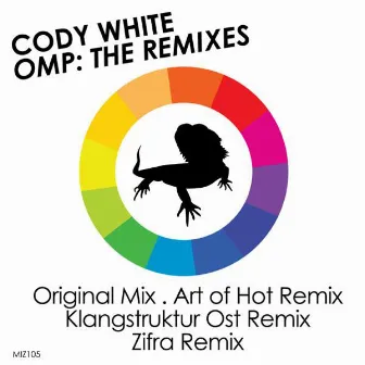 Omp: The Remixes by Cody White