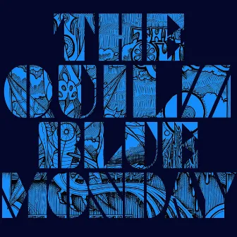 Blue Monday by The Quilz