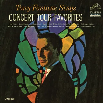 Sings Concert Tour Favorites by Tony Fontane