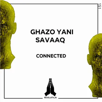 Connected by Savaaq