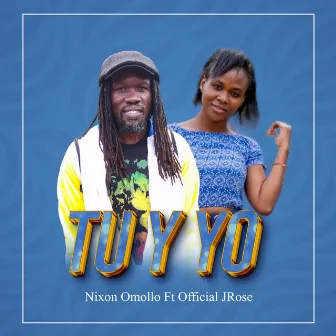 Tu Y Yo by Nixon Omollo