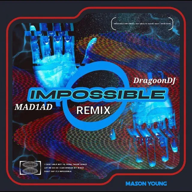 Impossible - MAD1AD X DragoonDJ Remix