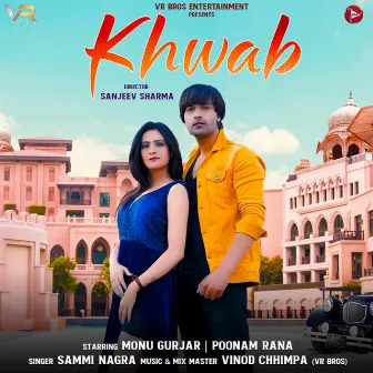 Khwab - Single by Sammi Nagra