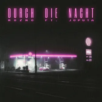 Durch die Nacht by Mozno