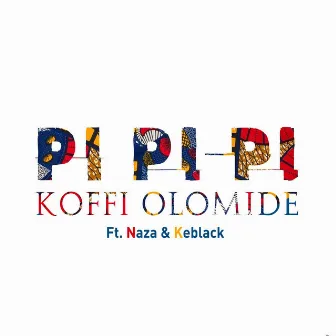 Pi Pi Pi by Koffi Olomide