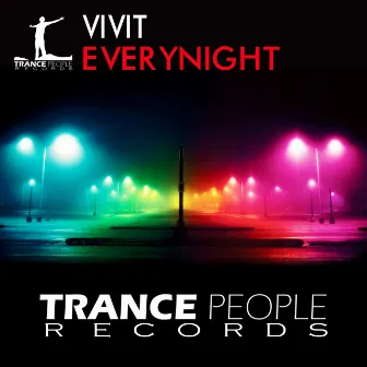 Everynight by Vivit