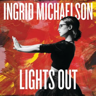 Lights Out (Deluxe Edition) by Ingrid Michaelson