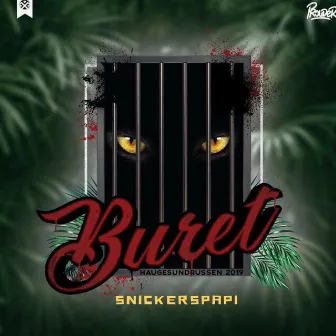 Buret 2019 by SnickersPapi