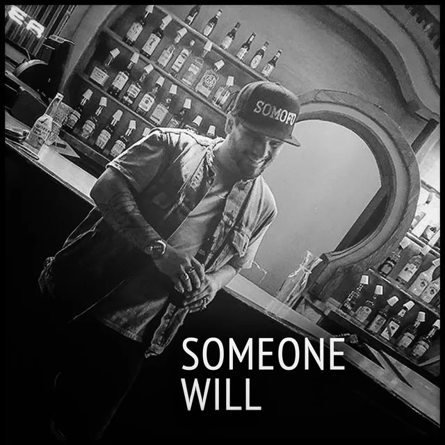 Someone Will