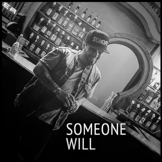 Someone Will by Daniel Lee