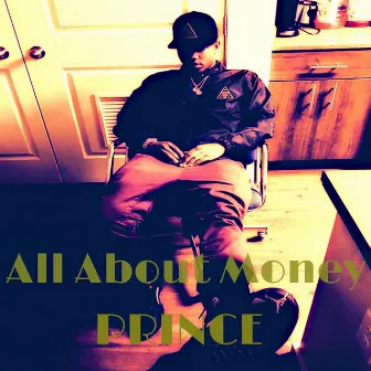 All About Money by Prince