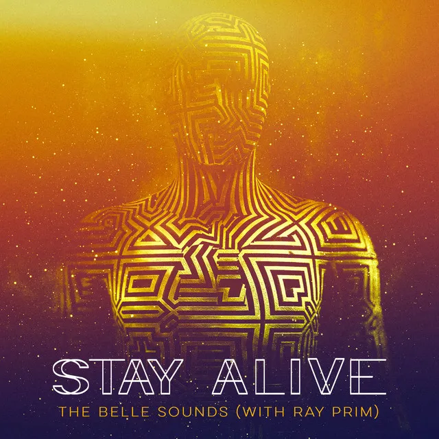 Stay Alive