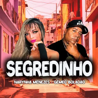 Segredinho by Narynha menezes