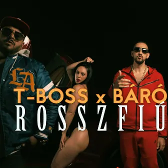 Rosszfiú by T-Boss