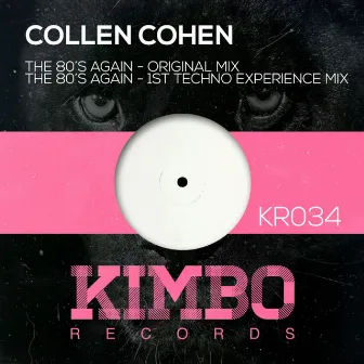 The 80's Again by Collen Cohen