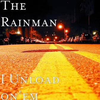 Un Load On'em - Single by Rainman