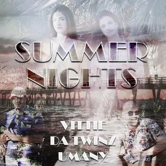 Summer Nights by Vittie