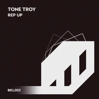 Rep Up (Radio Edit) by Tone Troy