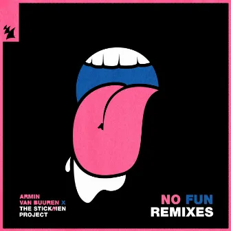 No Fun (Remixes) by The Stickmen Project